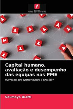 portada Capital Humano, Avaliação e Desempenho das Equipas nas Pme: Marrocos: Que Oportunidades e Desafios? (in Portuguese)