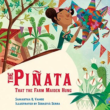 portada The Piñata That the Farm Maiden Hung (in English)