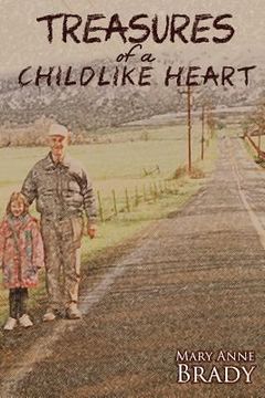 portada Treasures of a Childlike Heart (en Inglés)