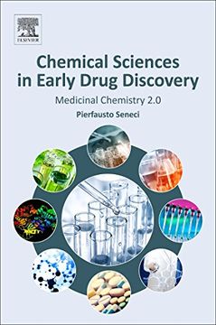 portada Chemical Sciences in Early Drug Discovery: Medicinal Chemistry 2. 0 (en Inglés)