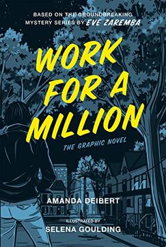portada Work for a Million: The Graphic Novel (en Inglés)