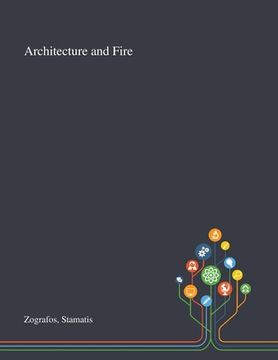 portada Architecture and Fire (en Inglés)