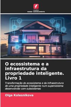 portada O Ecossistema e a Infraestrutura da Propriedade Inteligente. Livro 1 (en Portugués)