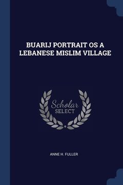 portada Buarij Portrait OS a Lebanese Mislim Village