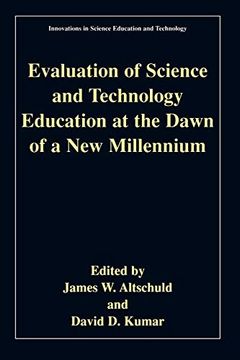 portada Evaluation of Science and Technology Education at the Dawn of a new Millennium (en Inglés)