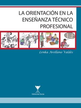 portada La Orientación en la enseñanza técnico profesional (in Spanish)