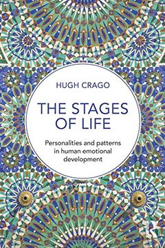 portada The Stages of Life: Personalities and Patterns in Human Emotional Development