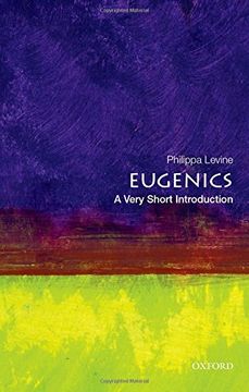 portada Eugenics: A Very Short Introduction (Very Short Introductions) (in English)