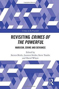 portada Revisiting Crimes of the Powerful: Marxism, Crime and Deviance (in English)