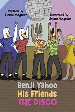 portada Benji Yahoo and his Friends: The Disco (en Inglés)