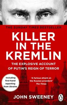 portada Killer in the Kremlin: The Explosive Account of Putin's Reign of Terror (en Inglés)