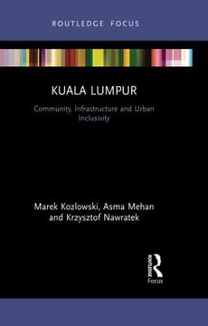 portada Kuala Lumpur (Built Environment City Studies) (en Inglés)