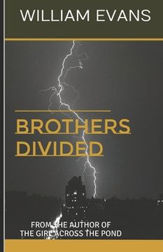 portada Brothers Divided: From the Author of the Girl Across the Pond (en Inglés)