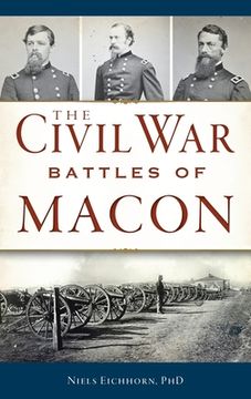 portada Civil War Battles of Macon (en Inglés)