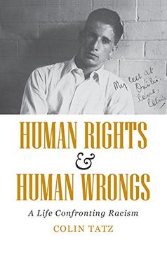 portada Human Rights & Human Wrongs: A Life Confronting Racism (en Inglés)