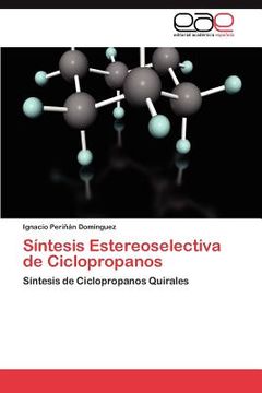 portada s ntesis estereoselectiva de ciclopropanos (in English)