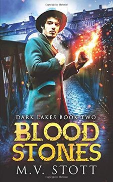 portada Blood Stones: An Uncanny Kingdom Urban Fantasy (The Dark Lakes Series) (en Inglés)