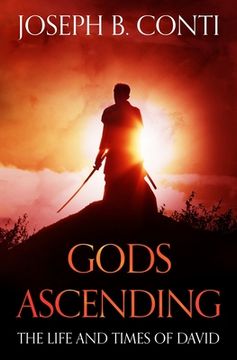portada Gods Ascending: The Life and Times of David (en Inglés)