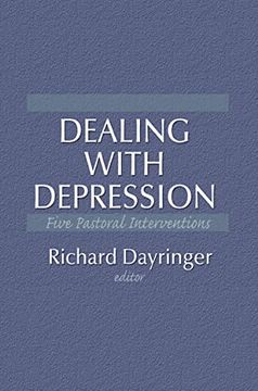 portada Dealing With Depression: Five Pastoral Interventions (en Inglés)