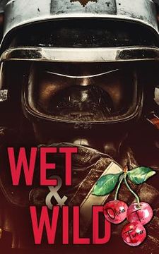 portada Wet and Wild (en Inglés)