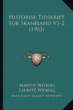 portada historisk tidskrift for skaneland v1-2 (1903)