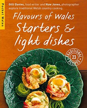 portada Flavours of Wales: Starters & Light Dishes (en Inglés)