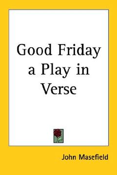 portada good friday a play in verse (en Inglés)