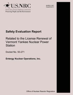 portada Safety Evaluation Report Related to the License Renewal of Vermont Yankee Nuclear Power Station (en Inglés)