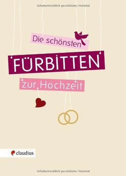 portada Die schönsten Fürbitten zur Hochzeit (en Alemán)