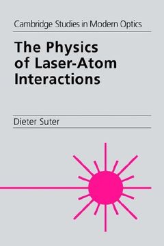 portada The Physics of Laser-Atom Interactions (Cambridge Studies in Modern Optics) (en Inglés)