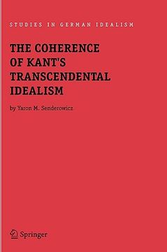 portada the coherence of kant's transcendental idealism (en Inglés)