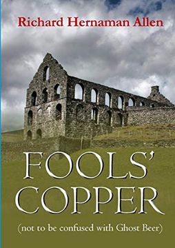 portada Fools' Copper (Not to be Confused With Ghost Beer) (en Inglés)