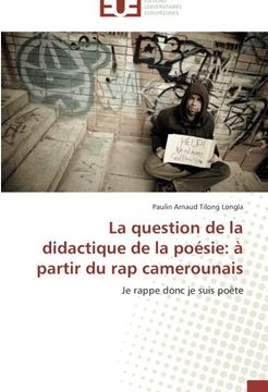 portada La Question de La Didactique de La Poesie: A Partir Du Rap Camerounais
