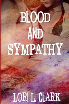 portada Blood and Sympathy (en Inglés)