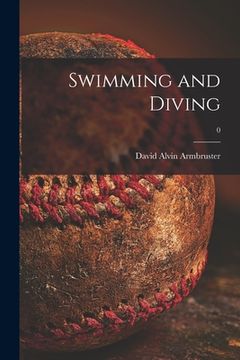 portada Swimming and Diving; 0 (en Inglés)