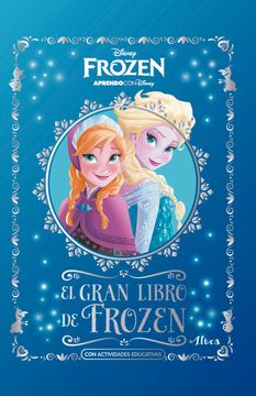 portada Disney Frozen. El Gran Libro de Frozen