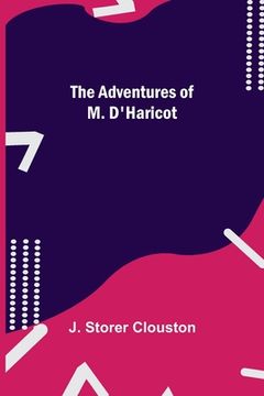 portada The Adventures of m. D'Haricot (en Inglés)