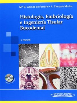 portada Histologia, Embriologia e Ingenieria Tisular Bucodental (3ª Ed. )