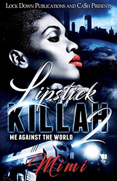 portada Lipstick Killah 2: Me Against the World (in English)