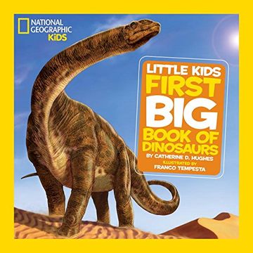 portada National Geographic Little Kids First big Book of Dinosaurs (en Inglés)