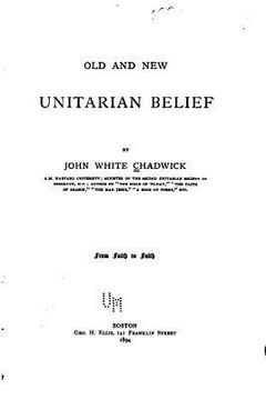 portada Old and new Unitarian belief (en Inglés)