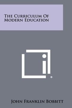 portada the curriculum of modern education (en Inglés)