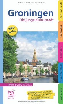 portada Groningen: Die junge Kulturstadt (in German)