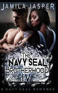 portada The Navy Seal Brotherhood: A Navy Seal Romance (in English)