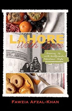 portada lahore with love: growing up with girlfriends pakistani-style (en Inglés)