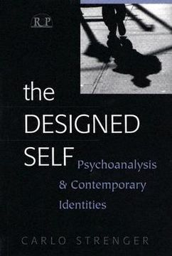 portada the designed self: psychoanalysis and contemporary identities