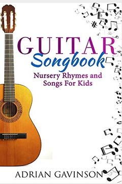 portada Guitar Songbook: Nursery Rhymes and Songs for Kids (in English)