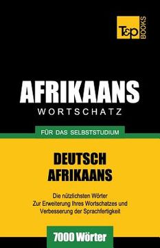 portada Wortschatz Deutsch-Afrikaans für das Selbststudium - 7000 Wörter (en Alemán)
