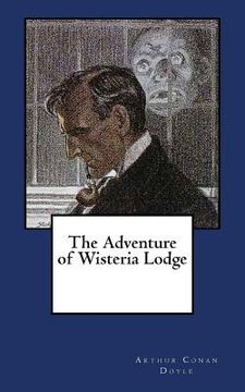 portada The Adventure of Wisteria Lodge (en Inglés)