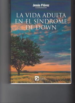 portada La Vida Adulta en el Síndrome de Down (in Spanish)